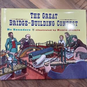 New "The Great Bridge-Building Contest" Hardcover Book